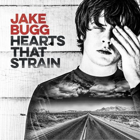 An image of the cover of the album 'Hearts That Strain' by Jake Bugg