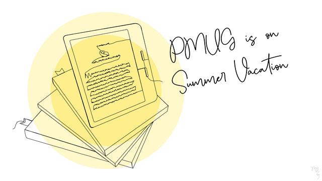 A continuous line drawing of a Kobo e-book reader atop three stacked books — two of which have bookmarks. In the background of the books and Kobo are two concentric yellow circles representing the Summer sun. The text ‘PMUG is on Summer Vacation’ in cursive type is off to the right side. - Illustration by Michael Blank