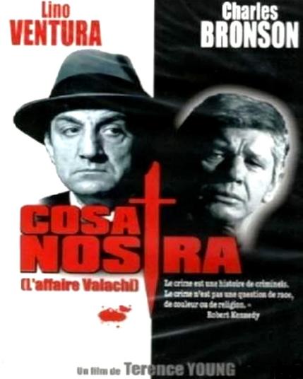 *Cosa nostra est un excellent  avec Charles Bronson, Lino Ventura et Jill Ireland