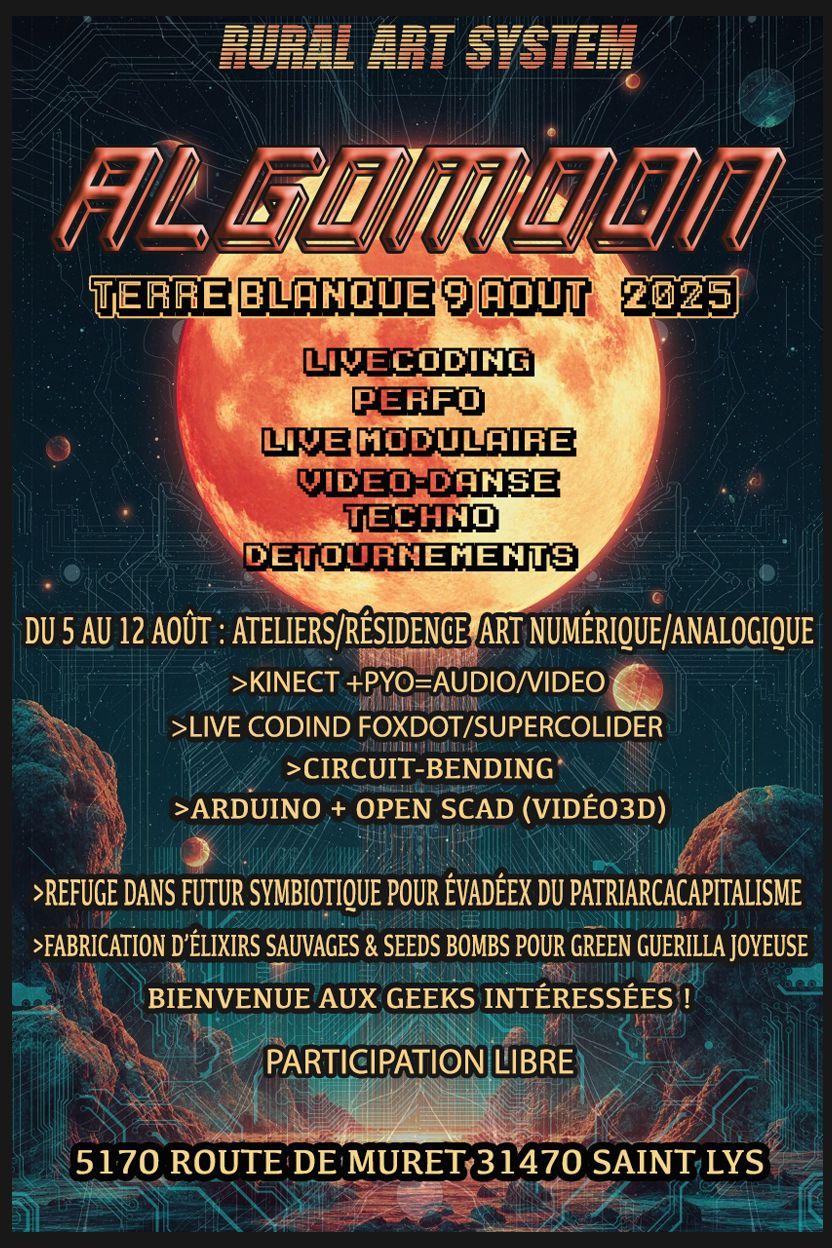 Algomoon Party Samedi 9 août Terre Blanque