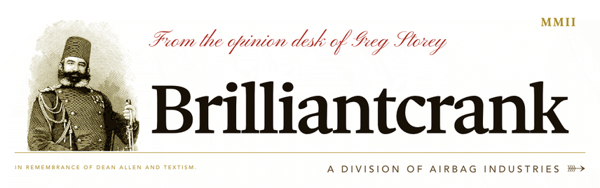 The image features a banner with a vintage design. On the left side, there is a sepia-toned illustration of a man in a military uniform, complete with a fez hat and a sword. The text "From the opinion desk of Greg Storey" is written in a red, cursive font above the illustration. Below the illustration, the name "Brilliantcrank" is prominently displayed in large, bold, black letters. At the bottom of the banner, there is a line of text that reads "IN REMEMBRANCE OF DEAN ALLEN AND TEXTISM." Addit…