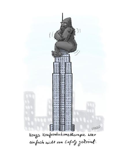 King Kong umklammert das Empire State Building und blickt panisch hinab. Untertitel: Kongs Konfrontationstherapie war einfach nicht von Erfolg gekrönt.

King Kong clutches the Empire State Building and stares down in panic. Subtitle: Kong's exposure therapy simply wasn't working.