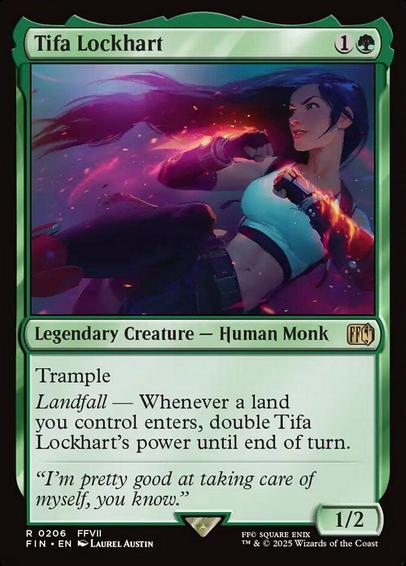 Card Name: Tifa Lockhart
Set: Final Fantasy
Description: Trample
Landfall — Whenever a land you control enters, double Tifa Lockhart's power until end of turn.
Artist: Laurel Austin