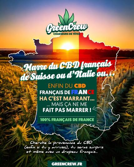 CBD français Chez GreenCrew, pas de coup de Trafalgar : on teste, on trace, on valide ! Si on te dit que c’est français, c’est parce qu’on connaît son chanvrier, son terroir...
