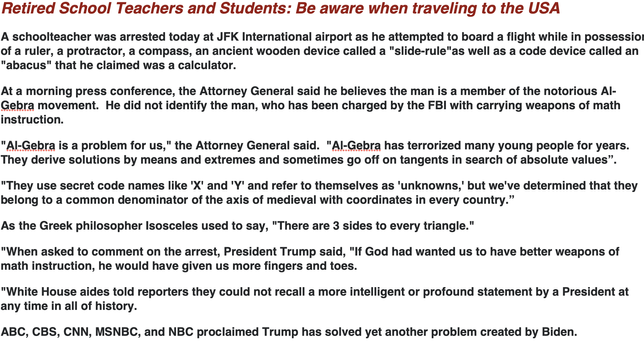 The image is a screenshot of a news article with a headline that reads "Retired School Teachers and Students: Be aware when traveling to the USA." The article discusses the arrest of a schoolteacher at JFK International Airport for attempting to board a flight with items that were claimed to be educational tools, including a ruler, protractor, compass, slide-rule, and abacus. The Attorney General is quoted as saying the individual is a member of the Al-Gebra movement, which he believes is a thr…