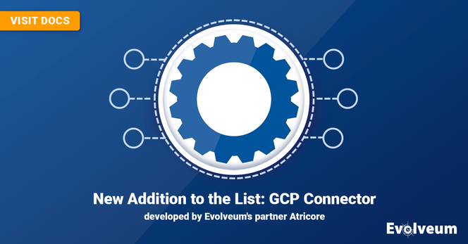 New Addition to the List: GCP Connector
