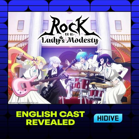 Rock Is A Lady's Modesty: English Dub Premiere on September 17th