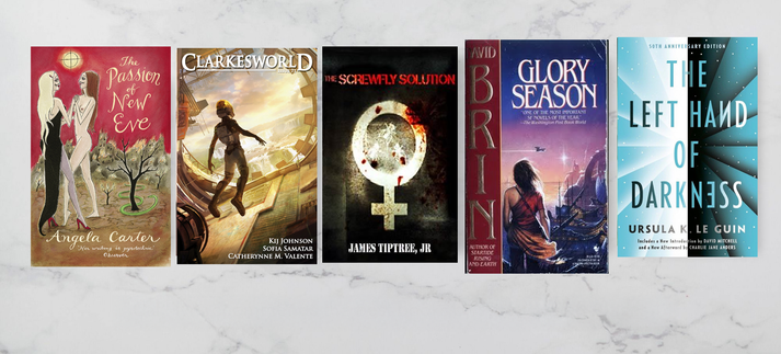 5 book covers: The Passion of New Eve, Glory Season, Left Hand of Darkness, The Screwfly Solution, Mantis Wives 