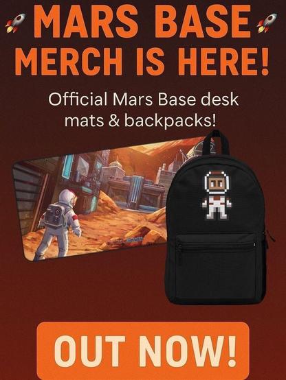 Image: Mars Base Merch poster.
Source: Mars Base Steam post.
Link: <https://store.steampowered.com/news/app/1687590/view/666089007291040311>.
Reference: <https://www.instagram.com/kz_games8/p/DNaZ5awxtvN/>.