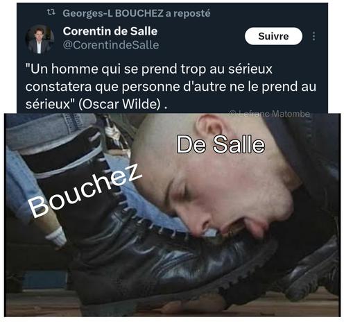 Capture d’écran d’un tweet de Corentin de Salle, reposté par Georges-Louis Bouchez. Le tweet cite Oscar Wilde : « Un homme qui se prend trop au sérieux constatera que personne d’autre ne le prend au sérieux ». En dessous, on voit un tweet de Georges-Louis Bouchez adressé aux propriétaires de Mercedes CLA. Sous les tweets, une photo montre un homme rasé en train de lécher une botte militaire noire.