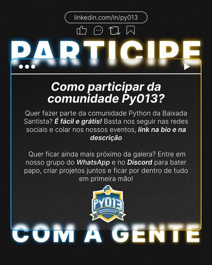 Banner "Como participar da comunidade Py013?" incentivando a seguir em nossas redes sociais