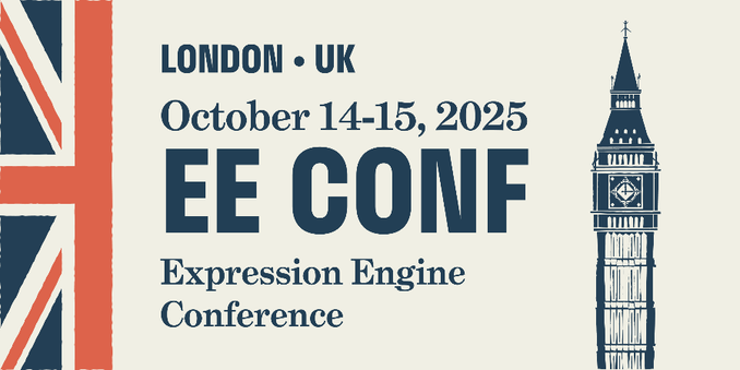 LONDON • UK
October 14-15, 2025
EE CONF
Expression Engine
Conference