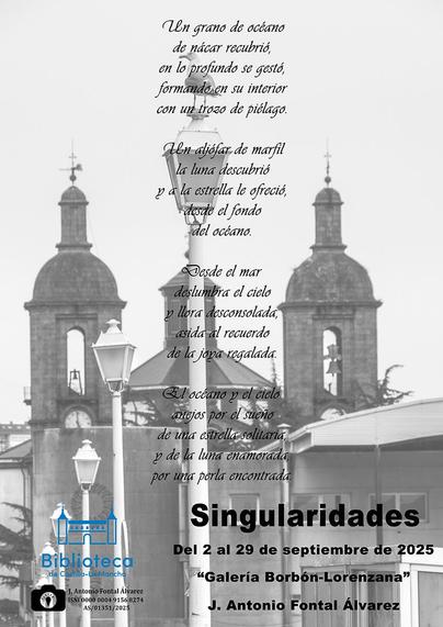 Singularidades del Creatiz y artista J. Antonio Fontal Álvarez en la Biblioteca de Castilla - La Mancha del 2 al 29 de septiembre de 2025.