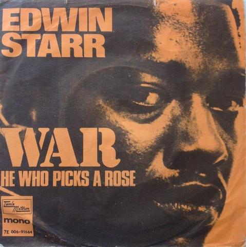 The front cover of Edwin Starrs War single