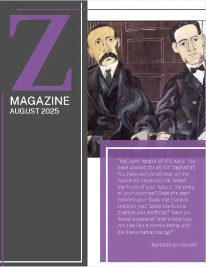 The image is a page from a publication titled "Vintage Z - Special Edition," featuring a large purple "Z" in the center. The page is numbered "2" in the top left corner. The text explains that the magazine has been producing independent media projects since 1977, focusing on exploring and organizing alternatives. This special edition revisits timeless content from past issues. The page lists several articles with their page numbers, including "Optimism of the Will And the Four Horsemen of the Apocalypse" by Noam Chomsky, "Democracy" by Arundhati Roy, and "Sacco and Vanzetti" by Howard Zinn, among others. The articles cover a range of topics, including politics, social issues, and historical events. The page is designed with a clean layout, using a purple and gray color scheme, and includes a note from The ZStaff at the bottom.