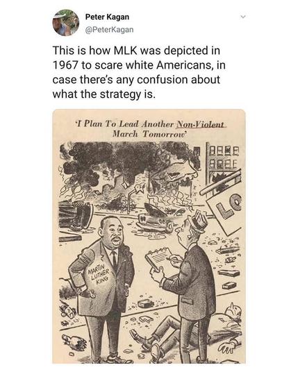 @PeterKagan This is how MLK was depicted in 1967 to scare white Americans, in case there's any confusion about what the strategy is. Image caption: 'I Plan To Lead Another Non-Violent March Tomorrow' Image: MLK talking to white reporter
