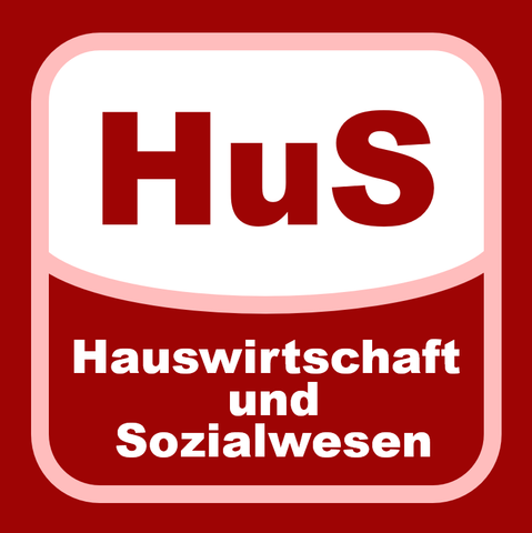 HuS Hauswirtschaft und Sozialwesen
