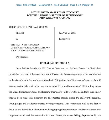 Over the last decade, the U.S. District Court for the Northern District of Illinois has quietly become one of the most important IP courts in the country—maybe the world—due to the rise of a new form of mass-defendant IP litigation. In a “Schedule A” case, a plaintiff accuses online sellers of infringing one or more IP rights then seeks a TRO shutting down the alleged infringers’ stores and freezing their assets—all before the defendants even know they’ve been sued. This litigation model operat…