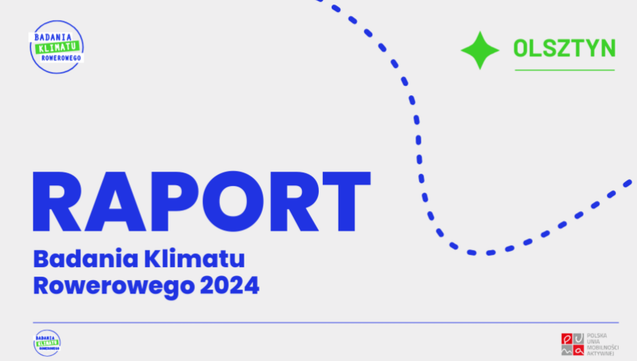 Raport Badania Klimatu Rowerowego 2024 dla Olsztyna.