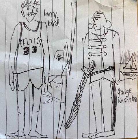 a doodle on a scrap of lined paper showing larry bird barefoot in a boston celtics uniform next to george washington in a portrait-worthy general’s uniform next to a river with a boat