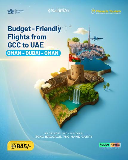 Budget-Friendly Flights from GCC to UAE!
Fly Oman ⇆ Dubai ⇆ Oman with SalamAir starting at just AED 845!

20kg baggage
7kg hand carry
Easy installments via Tabby & Tamara

Book now with Pinnacle Tourism and travel smart without breaking the bank!
Call/WhatsApp 📞 +971 54 424 8656 | pinnacletraveltour.com

Don’t miss out again! Follow us on WhatsApp for the latest Pinnacle deals & offers: https://bit.ly/PinnacleWP

#PinnacleTourism #GCCtoUAE #SalamAirDeals #OmanToDubai #BudgetFlightsUAE #DubaiFlightDeals #AffordableTravel #TabbyTravel #TamaraTravel #TravelOnABudget #VisitDubai #UAETravelDeals