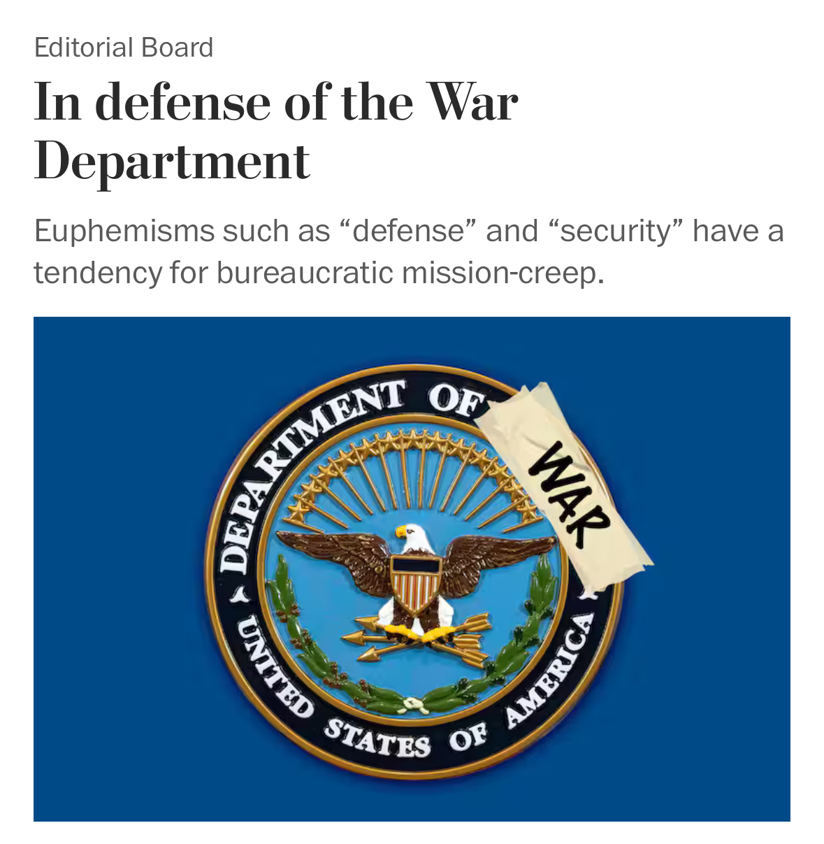 A screenshot of a front page link to an editorial called “In defense of the War Department.”