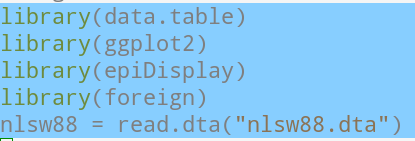 Block of R code:
library(data.table)
library(ggplot2)
library(epiDisplay)
library(foreign)
nlsw88 = read.dta("nlsw88.dta")