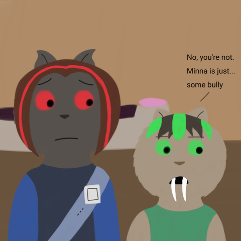 Drawing of Owen looking sadly at Ryden and Ryden looks down annoyed and says "No, you're not. Minna is just... some bully"