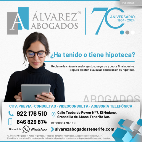 ¿Ha tenido o tiene hipoteca? Reclame la cláusula suelo, gastos de su hipoteca, seguros y cuota final abusiva. Recupere su dinero. La reclamación por cláusula suelo y gastos hipotecarios no prescribe. Consúltenos ahora sin compromiso.
https://alvarezabogadostenerife.com/2016/12/reclamar-clausulas-suelo/

#alvarezabogados #abogados #Tenerife #legal #hipotecas #bancos #reclamación #abusos #derechos 
