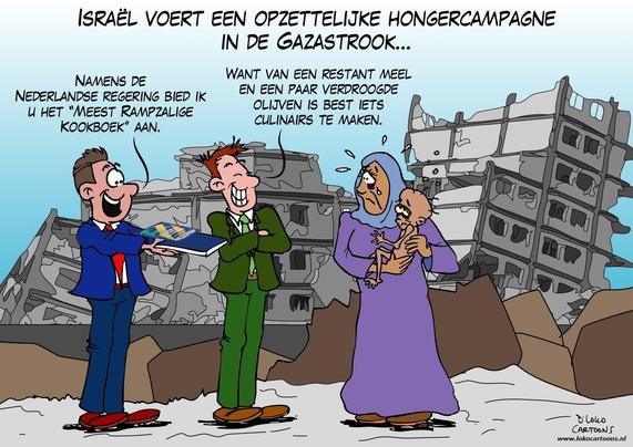 De cartoon toont een satirische en kritische blik op de situatie in Gaza. Op de achtergrond zien we verwoeste gebouwen en een uitgemergeld kind in de armen van een bezorgde vrouw – een duidelijke verwijzing naar oorlogsschade en hongersnood. Bovenaan staat: "Israël voert een opzettelijke hongercampagne in de Gazastrook...".

Twee goedlachse mannen in pak, symbool voor westerse politici of diplomaten, reageren cynisch en onverschillig. De eerste zegt: "Namens de Nederlandse regering bied ik u het 'Meest rampzalige kookboek' aan." De tweede vult aan: "Want van een restant meel en een paar verdroogde olijven is best iets culinairs te maken." Dit benadrukt de wrange tegenstelling: luxe en humoristische houding tegenover het reële lijden.

De cartoon bekritiseert zowel Israël, vanwege de beschuldiging van een bewuste hongercampagne, als de Nederlandse of westerse politiek, die met symbolische of cynische ‘hulp’ reageert in plaats van daadwerkelijke steun te bieden. Het is een aanklacht tegen onverschilligheid en hypocri