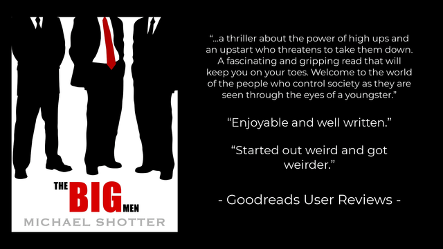 Goodreads reviews for "The Big Men" by Michael Shotter