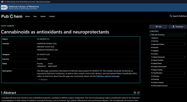 Screenshot Internet - https://pubchem.ncbi.nlm.nih.gov/patent/US-6630507-B1 {...makes cannabinoids useful in the treatme.nt and prophylaxis of wide variety of oxidation associated diseases, such as ischemic, age-related, inflammatory and autoimmune diseases. ...} https://pubchem.ncbi.nlm.nih.gov/patent/US-6630507-B1