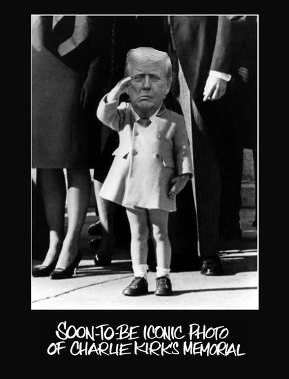 The B&W photo of Jon Jon at JFK's funeral procession has the orange pustule's face superimposed.  Under the picture reads, "Soon-to-be iconic photo of Charlie Kirk's memorial."