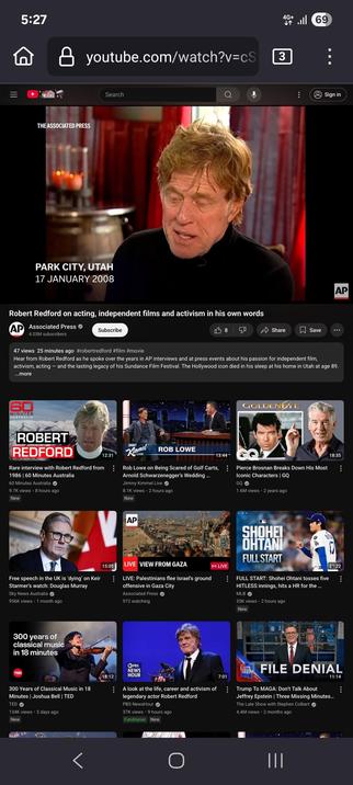 Sep 17, 2025

Hear from Robert Redford as he spoke over the years in AP interviews and at press events about his passion for independent film, activism, acting and the lasting legacy of his Sundance Film Festival. 

The Hollywood icon died in his sleep at his home in Utah at age 89.