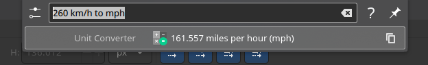 KDE's handy launcher answering a query:

260 km/h to mph
---
161.557 miles per hour (mph)