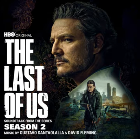 #GustavoSantaolalla #DavidFleming #bandeoriginale #série #HBO #Saison2 #mélodie #émotion #instrumental #tension #drame #orchestre #guitare #action #paysagesonore #atmosphère #romantique #mélancolie #violon #piano #rythme #suspense #voix #reprise #ThroughtheValley #TakeonMe #AshleyJohnson #BellaRamsey #JuanLuqui #CrookedStill #partitions #narration