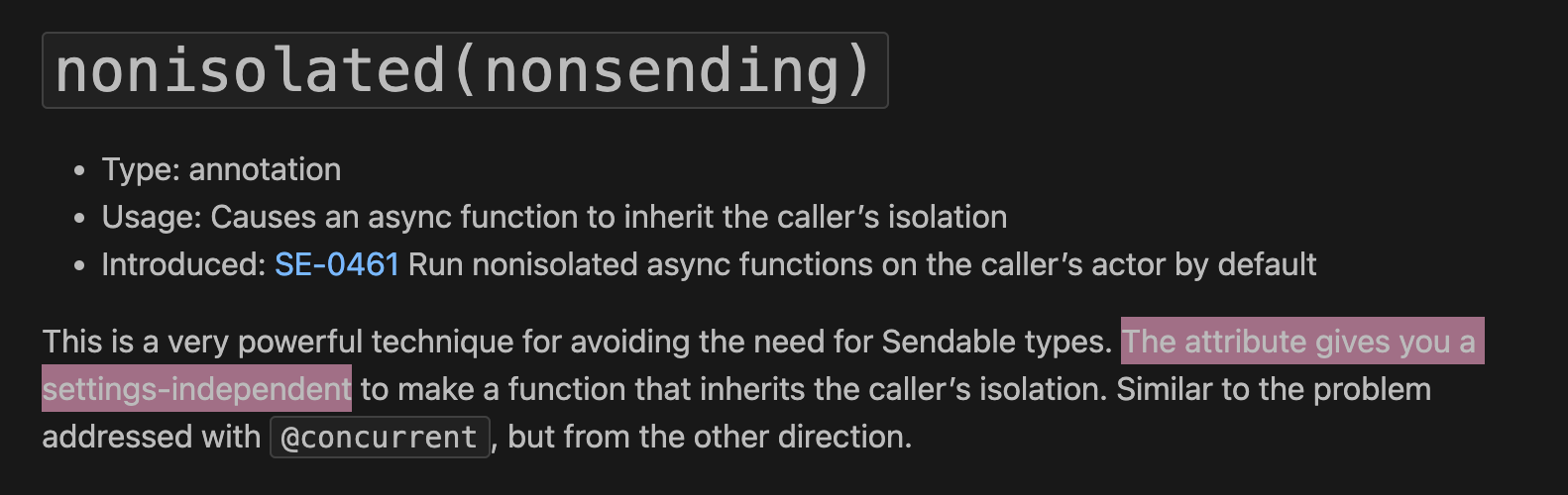 Screenshot of the glossary entry `nonisolated(nonsending)` with a sentence marked, that I cannot understand "The attribute gives you a settings-independent to make a function that inherits the caller's isolation".