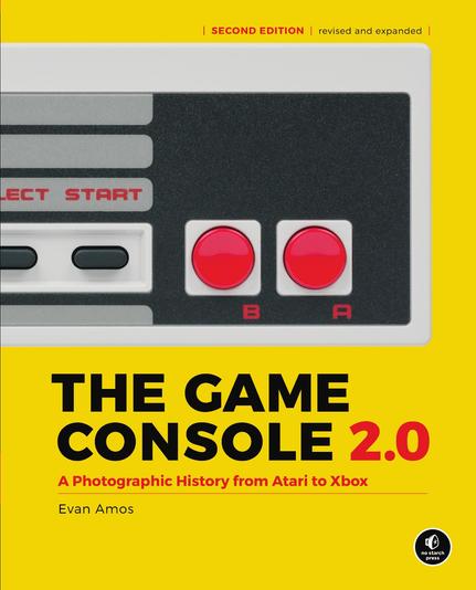 Large yellow background with a close-up of a classic Nintendo Entertainment System controller (gray with two black rectangular buttons labeled SELECT and START, and two red circular buttons labeled B and A).

At the very top in small red text: “SECOND EDITION | revised and expanded |”.

Title in black and red: “THE GAME CONSOLE 2.0”.

Subtitle in red and black: “A Photographic History from Atari to Xbox”.

Author in black: “Evan Amos”.

Bottom-right corner: small No Starch Press circular logo.