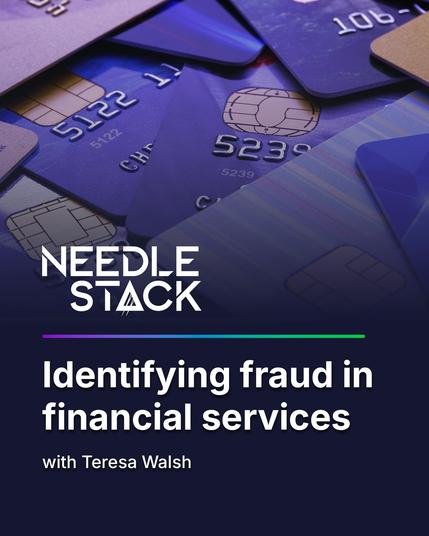 Identifying fraud in financial services with Teresa Walsh