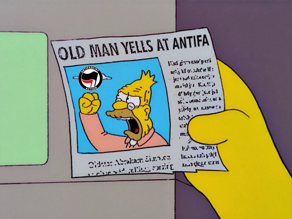 Abe Simpson in a newspaper clipping shaking his fist at the Antifascist Action logo, headlined OLD MAN YELLS AT ANTIFA