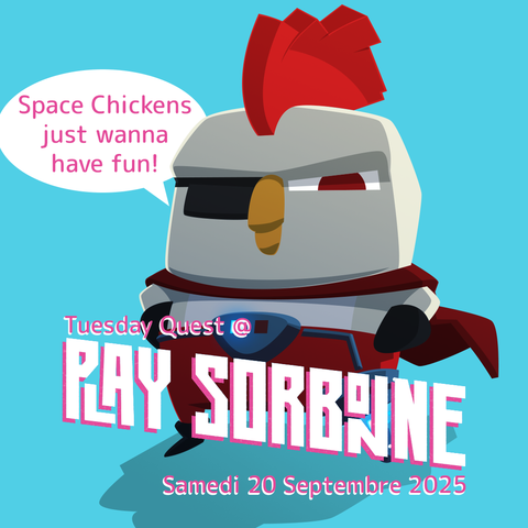 Tuesday Quest au Play Sorbonne Festival samedi 20 septembre 2025