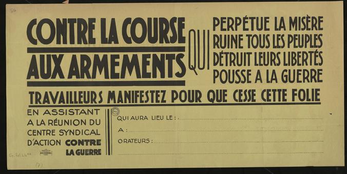 
Contre la course aux armements qui perpétue la misère
Cote : AFF20586
Date : [1919/1939]
Langue : français
Description physique : 41x84. Pochette. Affiche-texte.
Description : Ville de production : s.l.
Autre support : Numérisé
Citer sous la forme : Coll. La contemporaine AFF20586
https://calames.abes.fr/pub/lacontemporaine.aspx#details?id=Calames-2017122912854137