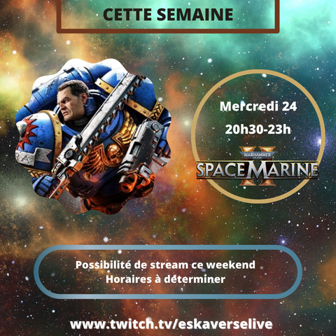 Mercredi 24 Septembre 20h30-23h : Space Marine 2
Stream possible ce weekend, samedi ou dimanche, aprem et/ou soir.