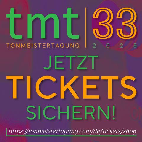 tmt33-Tickets ab sofort verfügbar!
