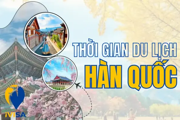 thời gian du lịch hàn quốc