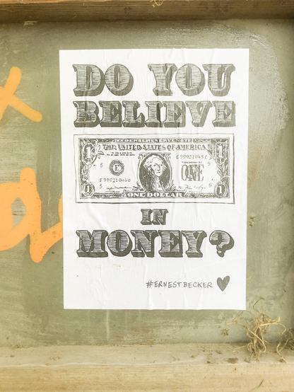 dollar, do you believe in money?