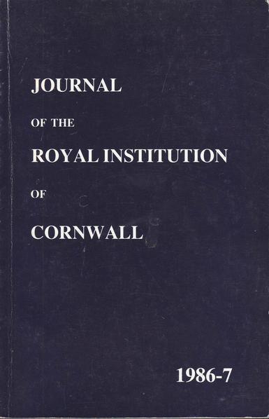The front cover of the Journal of the Royal Institution of Cornwall, New Series, Vol X, Part 1 for 1986-7. Plain dark blue with title in white.