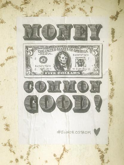 MONEY COMMON GOOD!