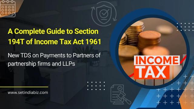 Complete Guide to Section 194T of Income Tax Act 1961