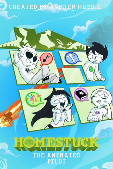 Homestuck: The Animated Pilot
